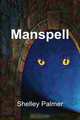 Manspell, Shelley Palmer 