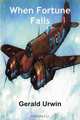 When Fortune Fails, Gerald Urwin 