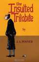 The Insulted Trilobite, J. a. Posner 