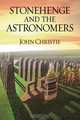 Stonehenge and the Astronomers, John B. T. Christie 