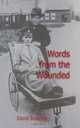 Words from the Wounded, David Boderke 