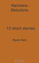 Harmless Delusions, Reinhard Beck 