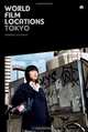 World Film Locations – Tokyo, Chris Magee 