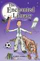 The Enchanted Library, Karen Andrea 