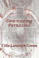Downsizing Parnassus, Cilla Lancelyn Green 
