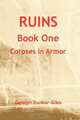 Ruins, Book One, Geralyn Dunbar-Giles 