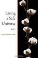 Living a Safe Universe, Vol. 3, Lynda Madden Dahl 