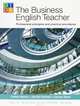 DELTA Teacher Development Series: The BusinEssential English Teacher, Barton D. 