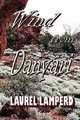 Wind from Danyari, Laurel Lamperd 