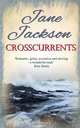 Crosscurrents, Jane Jackson 