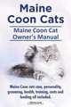 Maine Coon Cats. Maine Coon Cat Owner
