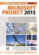 Planning and Scheduling Using Microsoft Project 2013, Paul E Harris 