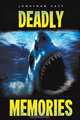 Deadly Memories, Jonathan Cass 