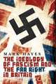 The Ideology of Fascism and the Far Right in Britain, Mark Hayes 