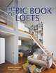 The Big Book of Lofts, Antonio Corcuera, Aitana Lleonart 