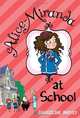 Alice-Miranda at School, Jacqueline Harvey 