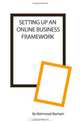 Setting up an online business framework (Volume 1), Mahmood Bashash 