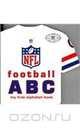 NFL Football ABC: My First Alphabet Book (My First Alphabet Books (Michaelson Entertainment)), Brad M. Epstein 