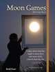 2014 Moon Games Date Book, Brush Dance Publishing 