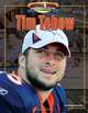 Tim Tebow (Football Heroes Making a Difference), Michael Sandler 