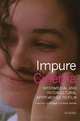Impure Cinema: Intermedial and Intercultural Approaches to Film (Tauris World Cinema), 