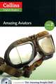 Amazing Aviators: Level 2 (+ CD), F. H. Cornish 