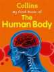 My First Book Of The Human Body, Collins Uk 