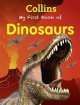 My First Book Of Dinosaurs, Collins Uk 