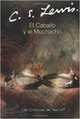 El Caballo y el Muchacho, Lewis C.S. 
