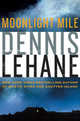 Moonlight Mile, Lehane Dennis 