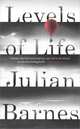 Levels of Life, Julian Barnes 