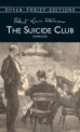 The Suicide Club, Louis Robert Stevenson 