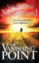 The Vanishing Point, Val McDermid 