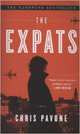 The Expats: A Novel, Pavone Chris 