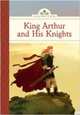 King Arthur and His Knights, 