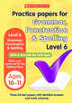 Grammar, Punctuation and Spelling. Level 6, Fletcher Lesley 