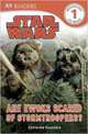 Star Wars: Are Ewoks Scared of Stormtroopers? (Level 1), 