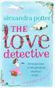 The Love Detective, Alexandra Potter 