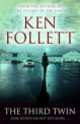 The Third Twin, Ken Follett 