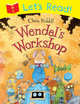 Wendel's Workshop, Riddell Chris 