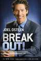 Break out! 5 Keys to Go Beyond Your Barriers and Live an Extraordinary Life, Joel Osteen 
