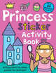 Princess. Sticker Activity Book, Priddy Roger 