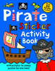 Pirate. Sticker Activity Book, Priddy Roger 