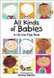 All Kinds of Babies (Lift-the-Flap Bk), 