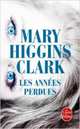 Annees perdues, Mary Higgins Clark 