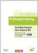Prüfungstraining DaF: B1 - Zertifikat Deutsch / telc Deutsch: Übungsbuch mit CD (+ CD-ROM), Maenner Dieter 