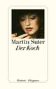 Der Koch, Suter Martin 