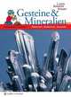 Gesteine & Mineralien, Hochleitner Rupert 