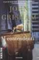 I contendenti, Grisham John 