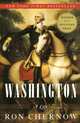 Washington: A Life, Ron Chernow 